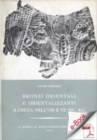 Image for Bronzi Orientali E Orientalizzanti a Creta Nell&#39;viii E Vii Sec. A.c