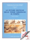 Image for Le Pitture Erotiche Delle Terme Suburbane Di Pompei