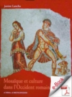 Image for Mosaique Et Culture Dans L&#39;occident Romain.(i-iv S.)