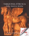 Image for Tarquinia Etrusca. Una Nuova Storia. Catalogo Della Mostra: Catalogo Della Mostra.