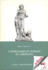 Image for I Ritrovamenti Romani in Sardegna
