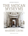 Image for Vatican Museums The Classical Marble Sculpture