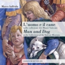 Image for Man and Dog in the Collections of the Vatican Museums