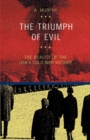 Image for The Triumph of Evil : The Reality of the USA&#39;s Cold War Victory