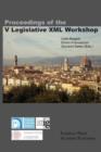 Image for Proceedings of the V Legislative XML Workshop