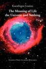 Image for The Meaning of Life, the Universe, and Nothing - Part II