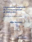 Image for Les procedures budgetaires de L&#39;Union europeenne de 2009 a 2011 - Du traite de Nice au traite de Lisbonne