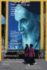Image for Alternatives to Democracy - Non-Democratic Regimes and the Limits to Democracy Diffusion in Eurasia