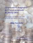 Image for Les procedures budgetaires de l&#39;Union europeenne de 2012 a 2014