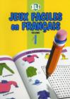 Image for Jeux Faciles En Francais : Book 1