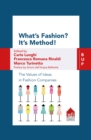 Image for What&#39;s Fashion? It&#39;s Method!