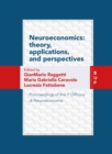 Image for Neuroeconomics: theory, Applications, and Perspectives