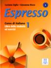 Image for Espresso 1  : corso di italiano - livello A1: Libro dello studente ed esercizi : Bk. 1 : Student&#39;s Book 