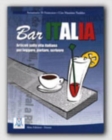 Image for Bar Italia  : articoli sulla vita italiana per leggere, parlare, scrivere