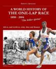 Image for World History of the One Lap Race (1850-2004)