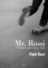 Image for Mr. Rossi : Pictures and Various Farts