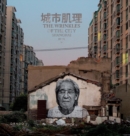Image for The Wrinkles of the City: Shanghai