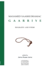 Image for Maxamed Xaashi Dhamac &quot;Gaarriye&quot; : Biography and Poems