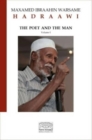 Image for Hadraawi : The Poet and the Man