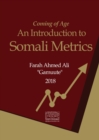 Image for Coming of Age : An Introduction to Somali Metrics