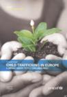 Image for Child Trafficking in Europe : A Broad Vision to Put Children First