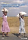 Image for Climate Change and Children : A Human Security Challengepolicy Review Paper