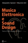 Image for Musica Elettronica e Sound Design - Teoria e Pratica con Max e MSP - volume 2