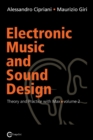 Image for Electronic music and sound designVolume 2,: Theory and practice with Max