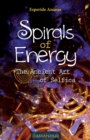 Image for Spirals of Energy the Ancient Art of Selfica