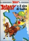 Image for Asterix in Italian : Asterix e il giro di Gallia