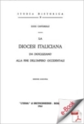 Image for La Diocesi Italiciana Da Diocleziano Alla Fine Dell&#39;impero Occidentale