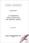 Image for Il Tramonto Della Schiavitu Nel Mondo Antico