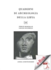 Image for Quaderni Di Archeologia Della Libya, 18. Studi in Memoria Di L. Bacchielli: Studi in Memoria Di L. Bacchielli.