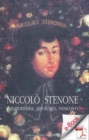 Image for Niccolo Stenone (1638-1686): Anatomista, Geologo, Vescovo. Atti Del Seminario. Roma 2000: Atti Del Seminario. Roma 2000.