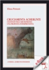 Image for Cruciamenta Acherunti: I dannati nell&#39;ade romano una proposta interpretativa.