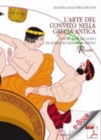 Image for L&#39;arte Del Convito Nella Grecia Antica: L&#39;evoluzione Del Gusto Da Achille a Alessandro.