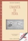 Image for Umanita di Fidia.