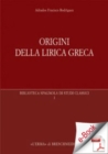 Image for Origini della lirica greca.