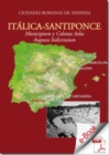 Image for Italica-Santiponce.: Municipium y Colonia Aelia Augusta Italicensium.
