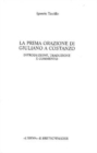 Image for La Prima orazione di Giuliano a Costanzo. Introduzione, traduzione e commento.: Introduzione, traduzione e commento.