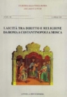 Image for Laicita tra diritto e religione da Roma a Costantinopoli a Mosca.: Collezione diretta da P.Catalano e P. Siniscalco.