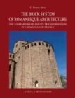 Image for Brick System of Romanesque Architecture. The Lombard Band and Its Transformation in Catalonia and France: The Lombard Band and Its Transformation in Catalonia and France.