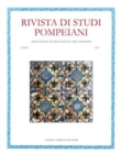 Image for Rivista di Studi Pompeiani. 28/2017. Rivista di Studi Pompeiani. 28/2017.