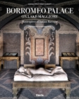 Image for Borromeo Palace on Lake Maggiore : Masterpiece of Italian Baroque