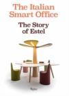 Image for The Italian smart office  : the story of Estel