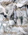 Image for Broken nature  : XXII Triennale di Milano