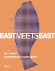 Image for East meets East  : William Lim