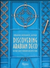 Image for Discovering Arabian Deco  : early modern architecture in Qatar