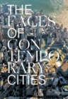 Image for The faces of contemporary cities