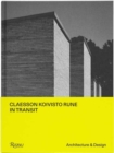 Image for Claesson Koivisto Rune: In Transit